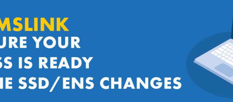 Make Sure Your Business is Ready for ENS Changes in June