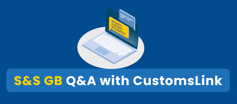 S&SGB Q&A with CustomsLink