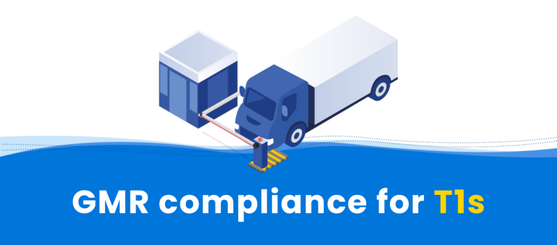GMR Compliance for T1s
