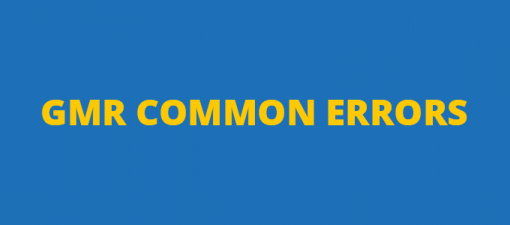 GMR common errors